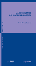 Adolescence aux marges du social (L')